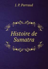 Histoire de Sumatra.
