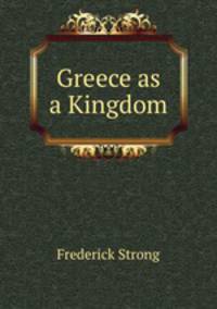 Greece as a Kingdom