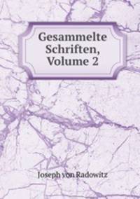 Gesammelte Schriften, Volume 2
