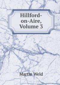 Hillford-on-Aire, Volume 3
