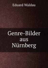 Genre-Bilder aus Nurnberg