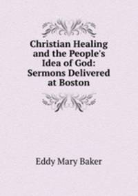 Christian Healing and the People