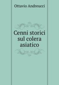 Cenni storici sul colera asiatico