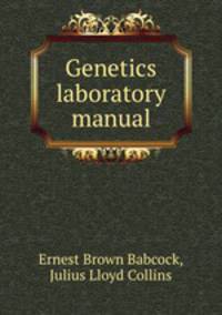 Genetics laboratory manual