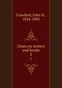 Chats on writers and books. 2