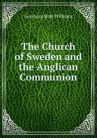 The Church of Sweden and the Anglican Communion