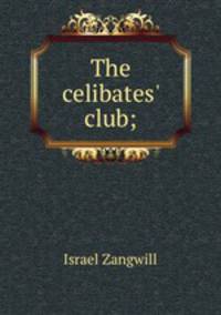 The celibates