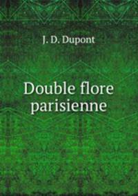 Double flore parisienne