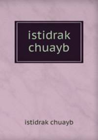 istidrak chuayb
