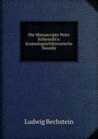 Die Manuscripte Peter Schlemihl