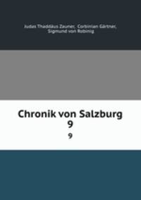 Chronik von Salzburg. 9