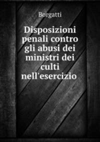 Disposizioni penali contro gli abusi dei ministri dei culti nell
