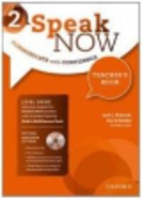 Speak Now: 2: Teacher's Book with Testing CD-ROM