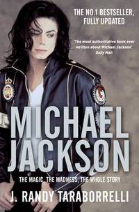 Michael Jackson: The Magic, The Madness, The Whole Story