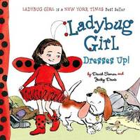 Ladybug Girl Dresses Up! (board book)