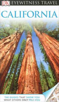 Eyewitness Travel Guide California 2012