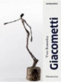Alberto Giacometti: A Biography of His Work (Master Artists)