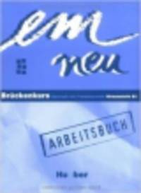 Еm neu Bruckenkurs Arbeitsbuch