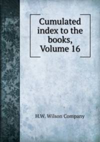 Cumulated index to the books, Volume 16
