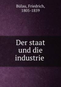 Der staat und die industrie