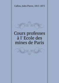 Cours professes a l