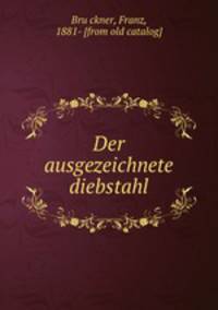 Der ausgezeichnete diebstahl