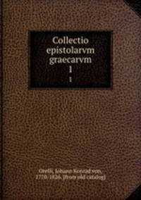 Collectio epistolarvm graecarvm. 1
