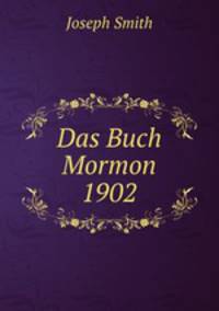 Das Buch Mormon 1902