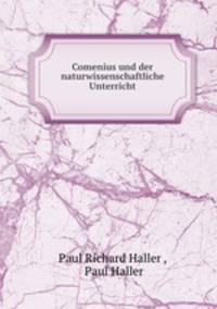 Comenius und der naturwissenschaftliche Unterricht.