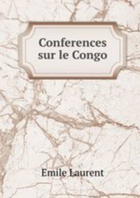 Conferences sur le Congo