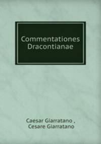 Commentationes Dracontianae