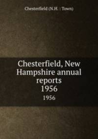Chesterfield, New Hampshire annual reports. 1956
