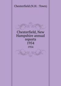 Chesterfield, New Hampshire annual reports. 1954
