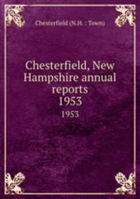 Chesterfield, New Hampshire annual reports. 1953