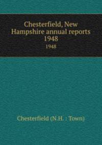 Chesterfield, New Hampshire annual reports. 1948