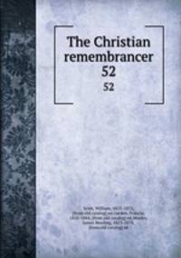 The Christian remembrancer. 52