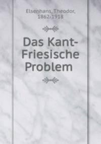 Das Kant-Friesische Problem