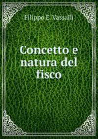 Concetto e natura del fisco