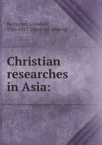 Christian researches in Asia: