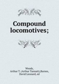 Compound locomotives;