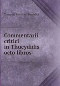 Commentarii critici in Thucydidis octo libros