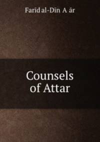 Counsels of Attar