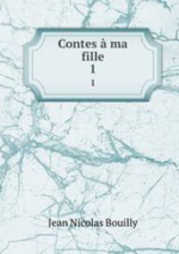 Contes ma fille. 1