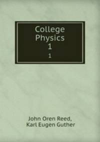 College Physics. 1