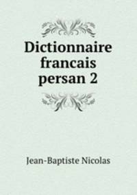Dictionnaire francais persan 2