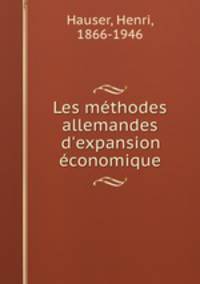 Les mthodes allemandes d`expansion conomique