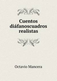 Cuentos diafanoscuadros realistas