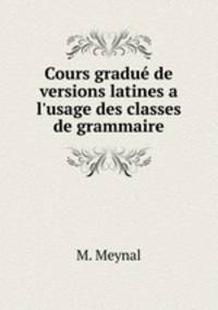 Cours gradue de versions latines a l