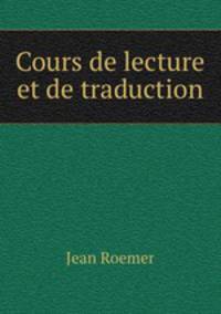 Cours de lecture et de traduction