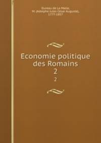 Economie politique des Romains. 2